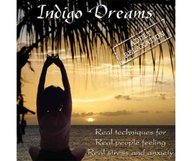 Indigo Dreams Adult Relaxation CD