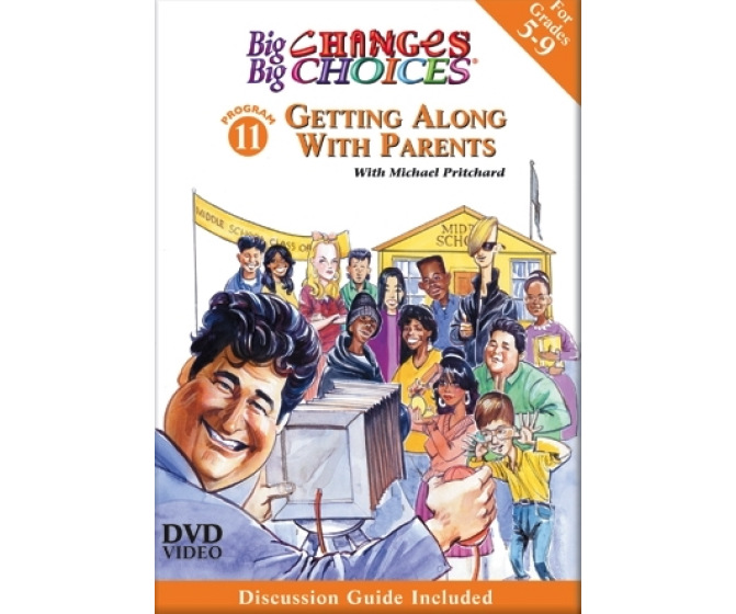 Big Changes Big Choices: Getting Along With Parents DVD