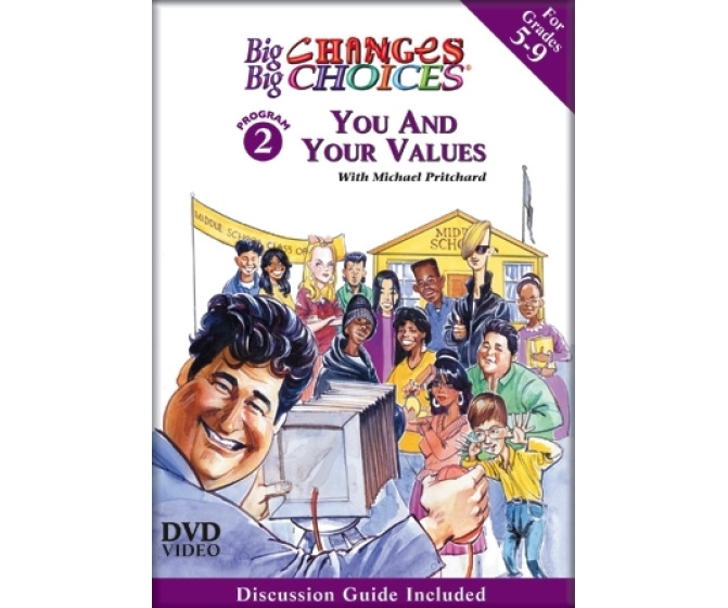 Big Changes Big Choices: You and Your Values DVD
