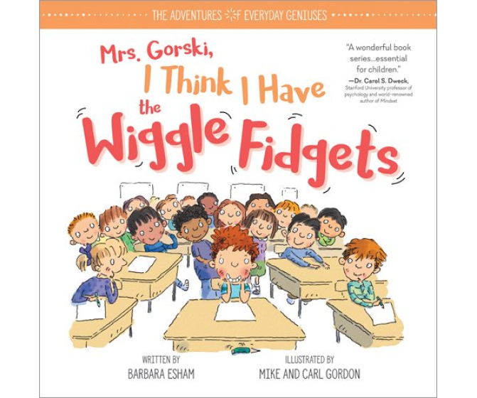 Mrs. Gorski, I Think I Have the Wiggle Fidgets (Hardcover)