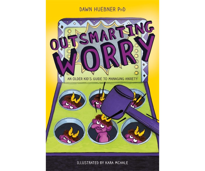 Outsmarting Worry: An Older Kid's Guide to Managing Anxiety
