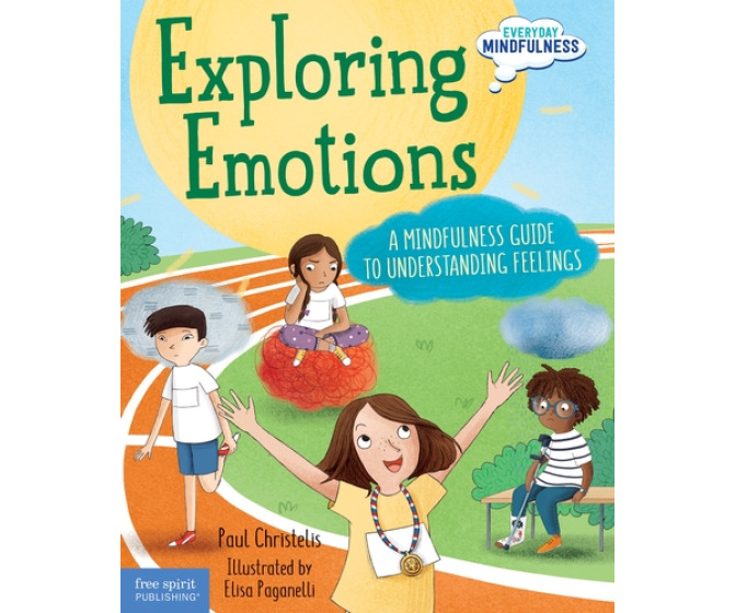 Exploring Emotions: A Mindfulness Guide to Understanding Feelings