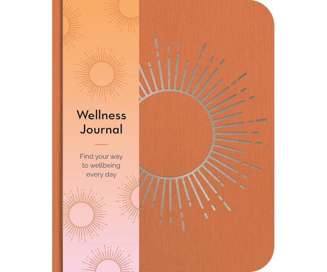 Wellness Journal: Find Your Way to Wellbeing Every Day