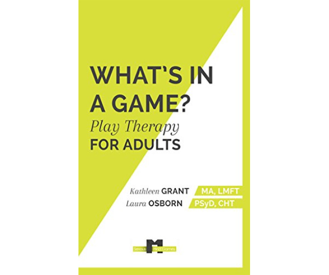 What's in a Game: Play Therapy for Adults
