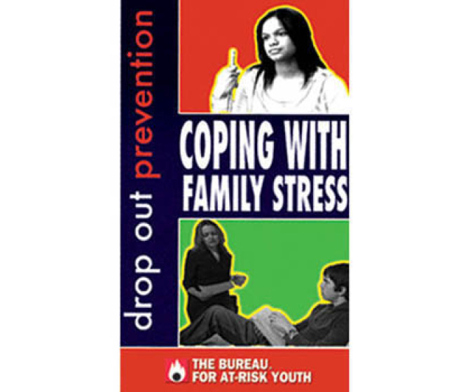 Drop-Out Prevention: Coping with Family Stress DVD