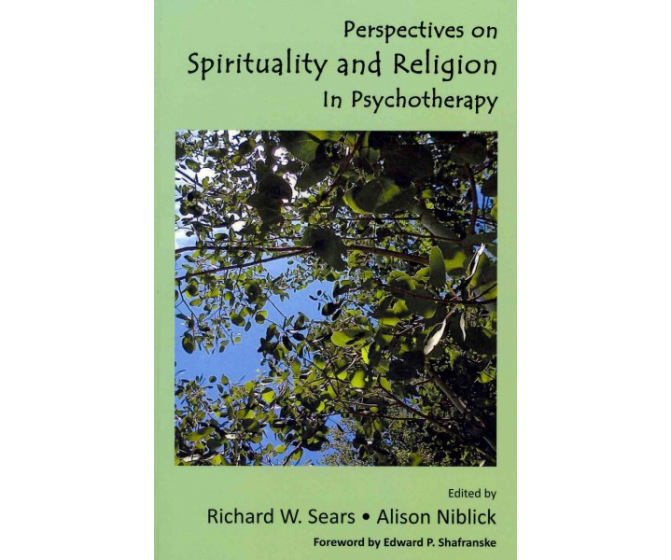 Perspectives on Spirituality and Religion in Psychotherapy