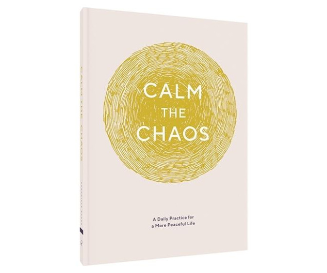 Calm the Chaos Journal: A Daily Practice for a More Peaceful Life