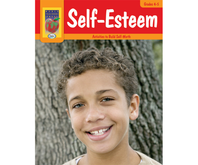 Self-Esteem: Activities to Build Self-Worth (Grades 4-5)