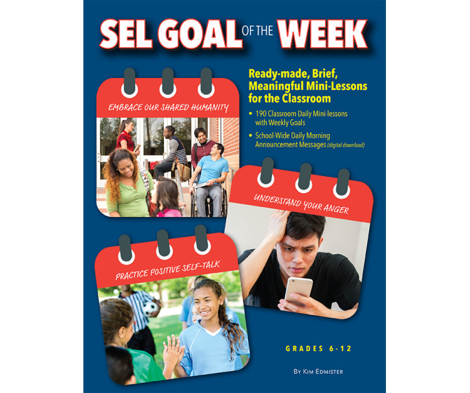 SEL Goal of the Week: Ready-Made Mini-Lessons for the Classroom