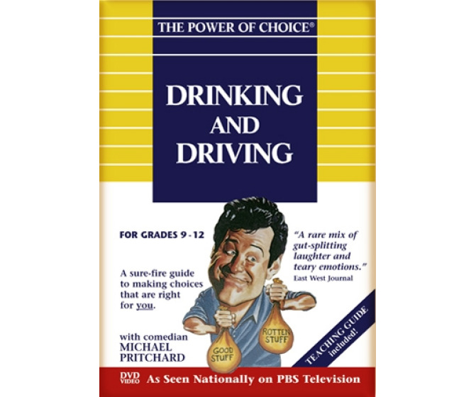 The Power of Choice: Drinking and Driving (Volume 7)