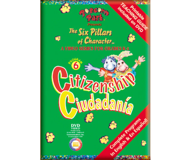 The Six Pillars of Character: Citizenship (Disk 6)