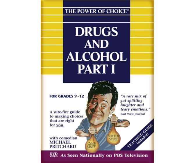 The Power of Choice: Drugs and Alcohol 1 (Volume 5)