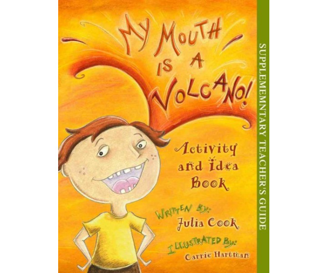 Activity and Idea Book for My Mouth is a Volcano