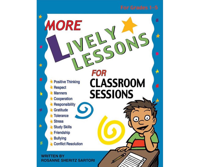 More Lively Lessons for Classroom Sessions (Grades 1-5)