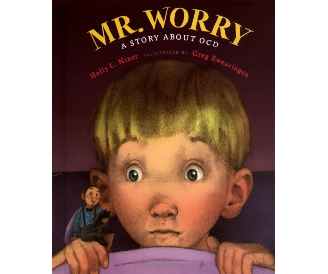 Mr Worry: A Story about OCD