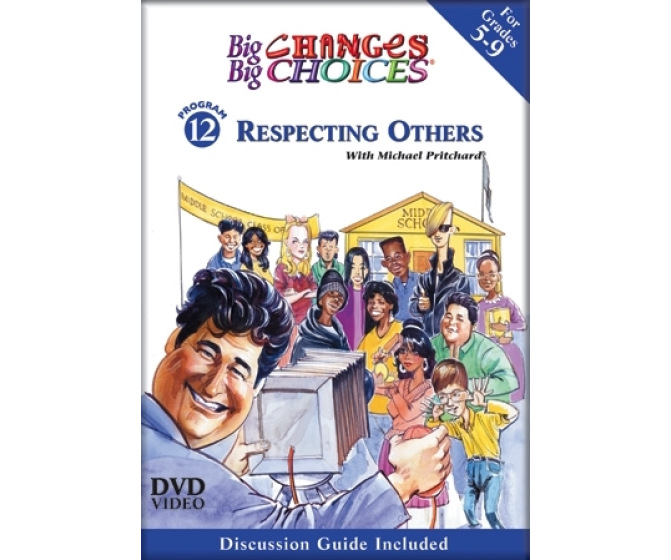 Big Changes Big Choices: Respecting Others DVD