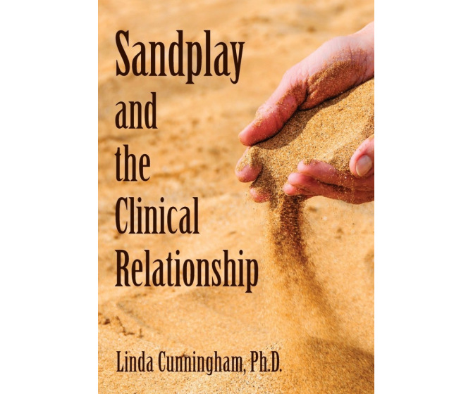 Sandplay and the Clinical Relationship