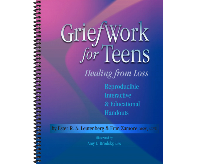 GriefWork for Teens: Healing from Loss