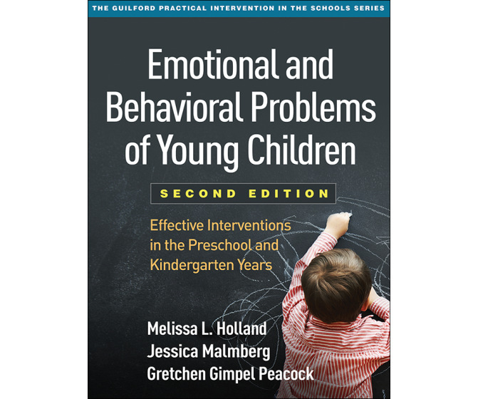 Emotional and Behavioral Problems of Young Children: Interventions in the Preschool and Kindergarten Years