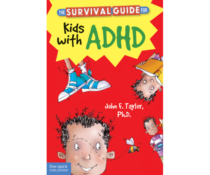 The Survival Guide for Kids with ADHD