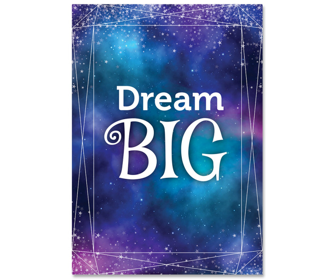 Dream Big Poster