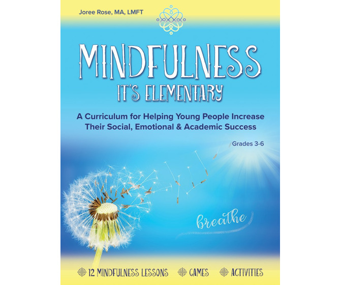 Mindfulness It's Elementary