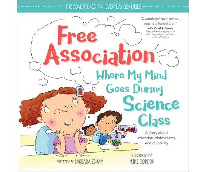 Free Association: Where My Mind Goes During Science Class (hardcover)