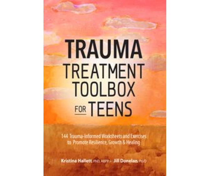 Trauma Treatment Toolbox for Teens