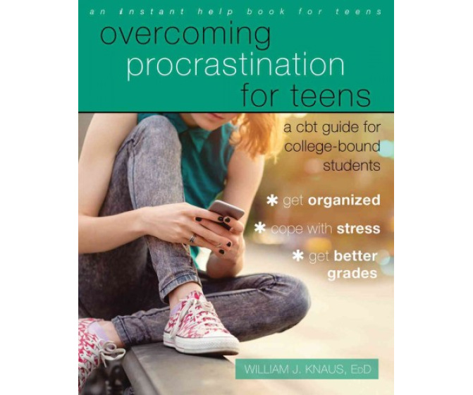 Overcoming Procrastination for Teens: A CBT Guide for College-bound Students