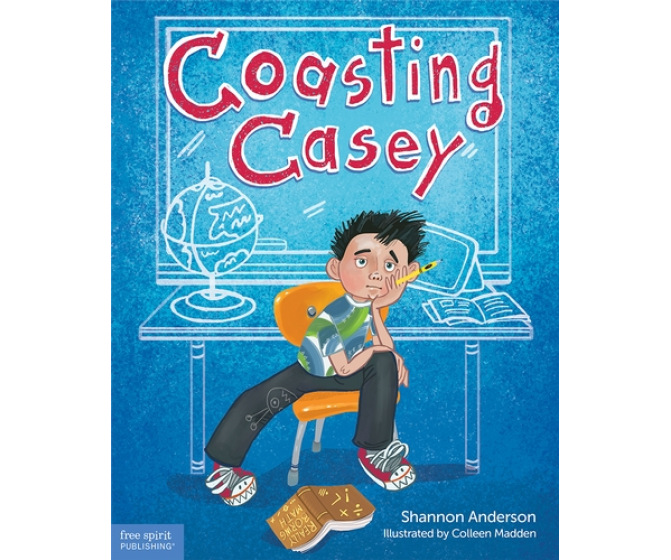 Coasting Casey: A Tale of Busting Boredom in School