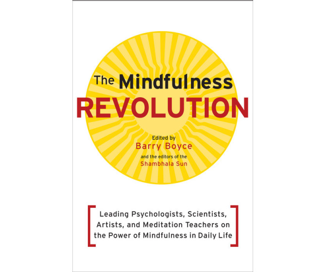 The Mindfulness Revolution
