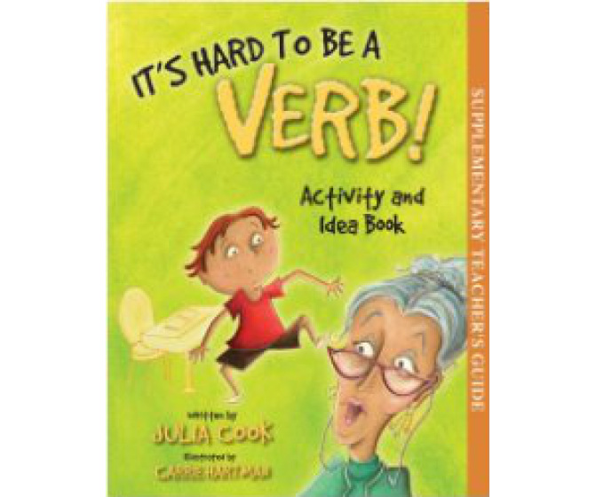 Activity and Idea Book for It's Hard To Be a Verb