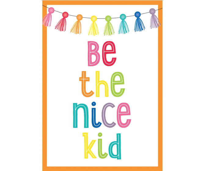 Be the Nice Kid Poster