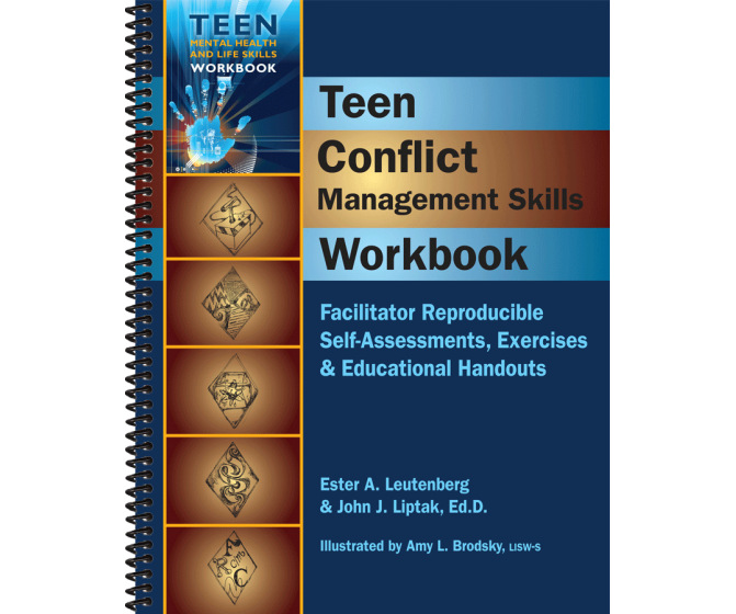 Teen Conflict Management Skills: Reproducible Self-assessments, Exercises & Handouts