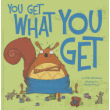 You Get What You Get (hardcover)