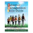 Behavior Management Skills Guide: Practical Activities & Interventions