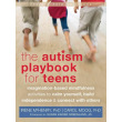 The Autism Playbook for Teens: Imagination-Based Mindfulness Activities