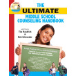 WAREHOUSE DEAL: The Ultimate Middle School Counseling Handbook