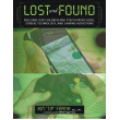 Lost and Found: Rescuing Our Children and Youth from Video, Screen, Technology and Gaming Addiction