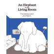 Elephant in the Living Room: A Children's Book About Substance Abuse
