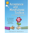 Acceptance and Mindfulness Toolbox for Children and Adolescents