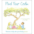 Find Your Calm: Activities To Help When You're Feeling Anxious