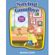 Saying Goodbye: Memory Book