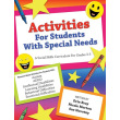 Activities For Students With Special Needs: A Social Skills Curriculum (Grades 3-5)