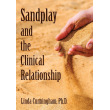 Sandplay and the Clinical Relationship