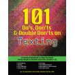 101 Do's, Don'ts & Double Don'ts on Texting