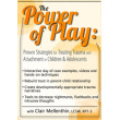 The Power of Play: Proven Strategies for Trauma and Attachment in Children & Adolescents DVD