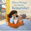When Things Are Hard, Remember