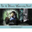 Is a Worry Worrying You? (paperback)