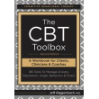 The CBT Toolbox: 185 Tools to Manage Anxiety, Depression, Anger, Behaviors & Stress (Second Edition)